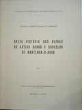 BANHA DE ANDRADE. (António Alberto) BREVE HISTÓRIA DAS RUÍNAS DO ANTIGO BURGO E CONCELHO DE MONTEMOR-O-NOVO.