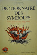 CHEVALIER. (Jean) e Alain Gheerbrant. DICTIONNAIRE DES SYMBOLES.