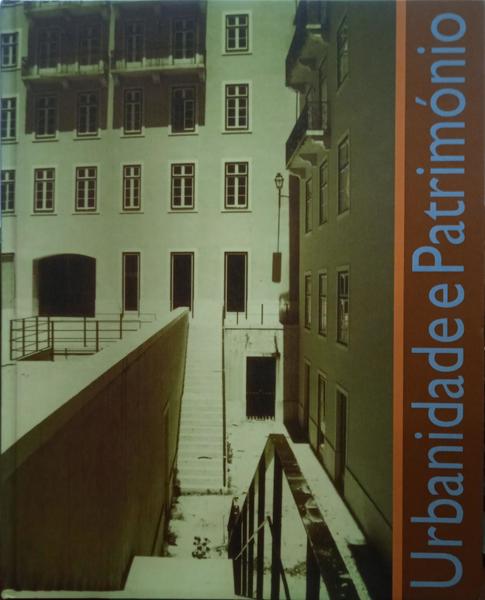 COUCEIRO. (João) URBANIDADE E PATRIMÓNIO.