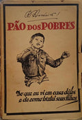 AGUIAR. (Américo Monteiro de) PÃO DOS POBRES. [VOL. II].