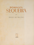 MACEDO. (Diogo de) DOMINGOS SEQUEIRA. [13 FASCÍCULOS]
