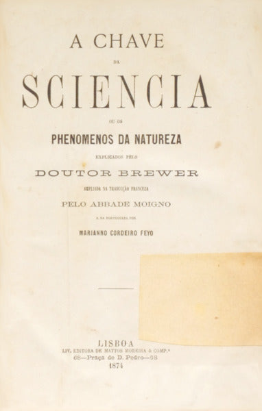 BREWER. (Ebenezer Cobhan) A CHAVE DA SCIENCIA OU OS PHENOMENOS DA NATUREZA.