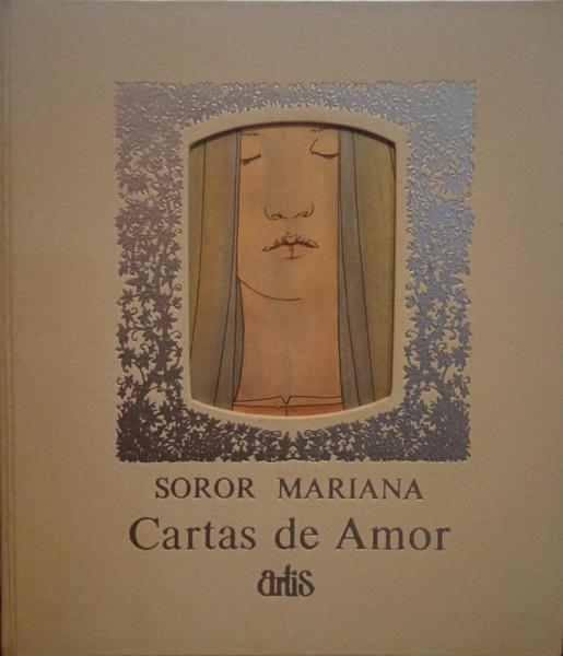 ALCOFORADO. (Sóror Mariana) CARTAS DE AMOR.