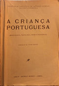 FONTES. (Vítor) A CRIANÇA PORTUGUESA.  [1944-1945]