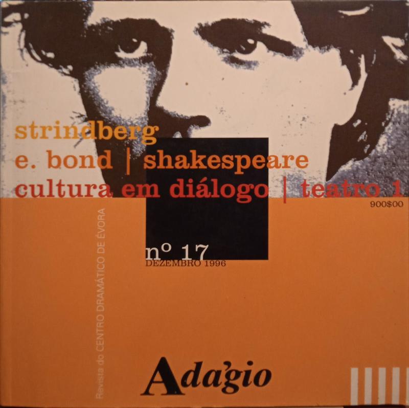 ADÁGIO, REVISTA DO CENTRO DRAMÁTICO DE ÉVORA, N.º 17-18, DEZEMBRO 1996 - MARÇO 1997. [2 VOLS.]