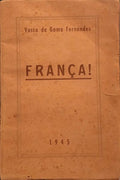 GAMA FERNANDES. (Vasco da) FRANÇA! TÓPICOS PARA UM IDEÁRIO.