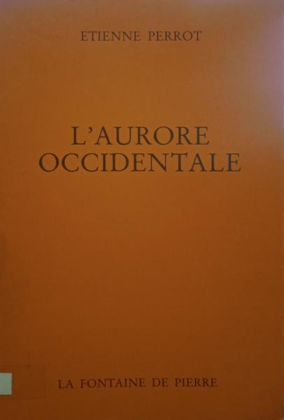 L'AURORE OCCIDENTALE.