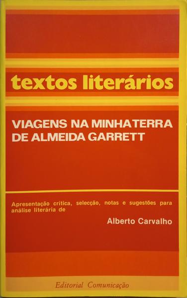 VIAGENS NA MINHA TERRA. [SELECÇÃO - 3.ª EDIÇÃO EDITORIAL COMUNICAÇÃO]