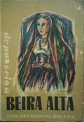LUCENA E VALE. (A. de) DE PASSEIO À BEIRA ALTA.