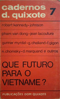 KENNEDY. (Robert) e outros. QUE FUTURO PARA O VIETNAME?