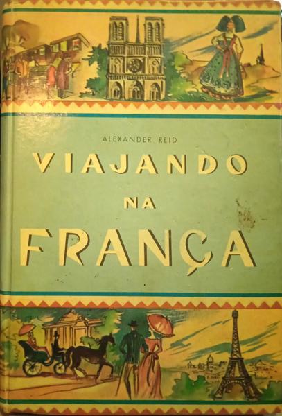 VIAJANDO NA FRANÇA.