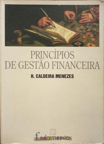 PRINCÍPIOS DE GESTÃO FINANCEIRA. [5.ª  EDIÇÃO]