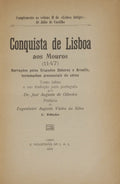 CONQUISTA DE LISBOA AOS MOUROS (1147). [2.Âª EDIÃ‡ÃƒO - ENCADERNADO]