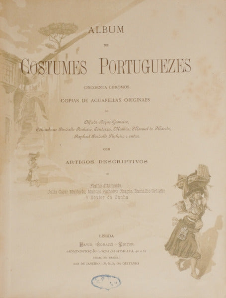 ALBUM DE COSTUMES PORTUGUEZES. [1.Âª EDIÃ‡ÃƒO]