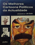 MELHORES (OS) CARTOONS POLÍTICOS DA ACTUALIDADE. [3 VOLUMES]