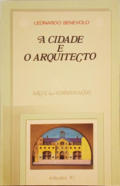 A CIDADE E O ARQUITECTO. [1998]