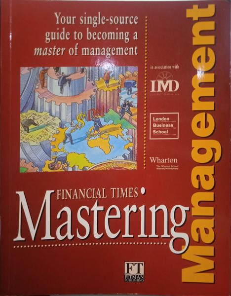 MASTERING MANAGEMENT.