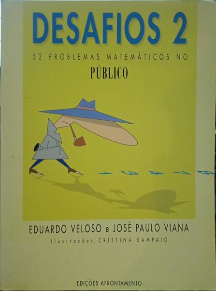 VELOSO. (Eduardo) e José Paulo Viana. DESAFIOS 2.