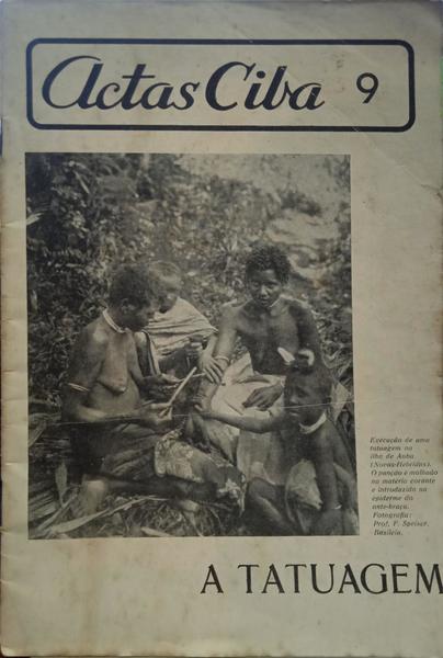 ACTAS CIBA, N.º 9, DEZEMBRO 1948. A TATUAGEM.