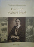 GOMES. (Ana) ENRIQUE MANTERO BELARD, 1903-1974.