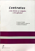 CONTRATOS: COMO DEVEM SER REDIGIDOS, A LEI APLICÁVEL.