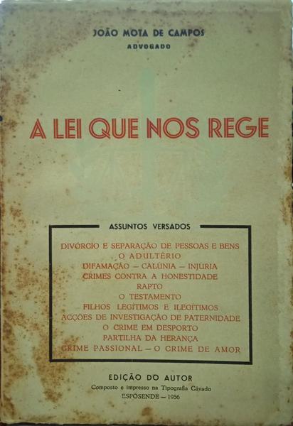 MOTA DE CAMPOS. (João) A LEI QUE NOS REGE.