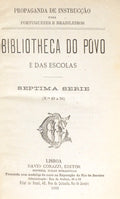 BIBLIOTHECA DO POVO E DAS ESCOLAS, [07.ª] SEPTIMA SÉRIE, N.º 49-56.