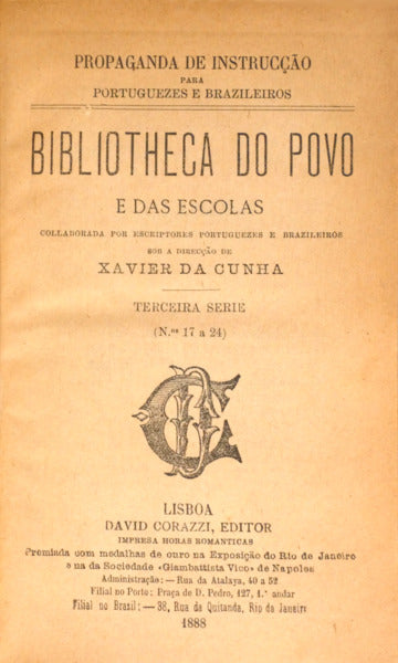 BIBLIOTHECA DO POVO E DAS ESCOLAS, [03.ª] TERCEIRA SÉRIE, N.º 17-24.