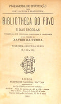 BIBLIOTHECA DO POVO E DAS ESCOLAS, [22.ª] VIGÉSIMA-SEGUNDA SÉRIE, N.º 169-176.