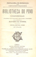 BIBLIOTHECA DO POVO E DAS ESCOLAS, [17.ª] DECIMA-SEPTIMA SÉRIE, N.º 129-136.
