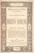 DIREITO ROMANO, BIBLIOTHECA DO POVO E DAS ESCOLAS. [9 OBRAS]