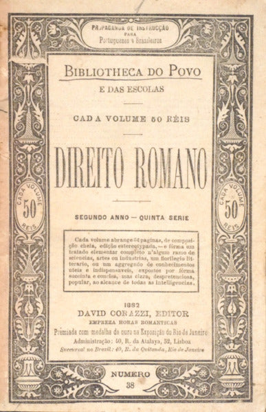 DIREITO ROMANO, BIBLIOTHECA DO POVO E DAS ESCOLAS. [9 OBRAS]