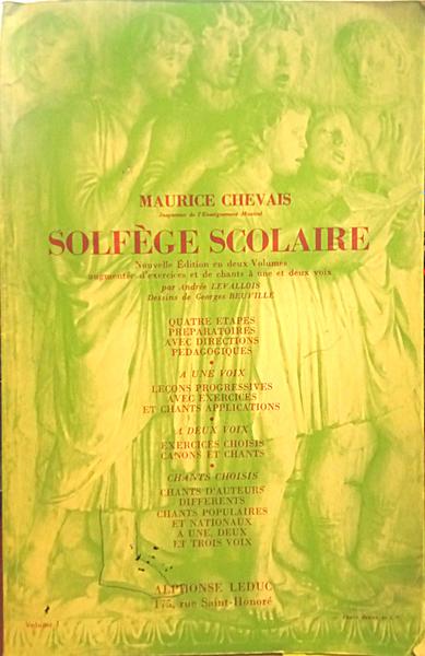 CHEVAIS. (Maurice) SOLFÈGE SCOLAIRE. [VOLUME 1]