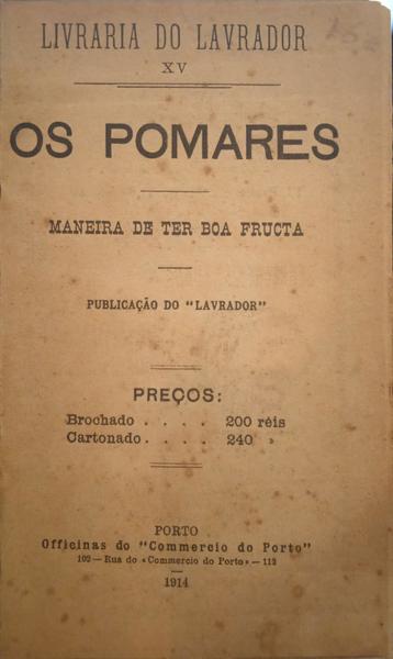 POMARES (OS): MANEIRA DE TER BOA FRUCTA.