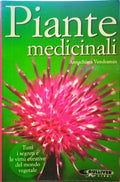VENDRAMIN. (Annachiara) PIANTE MEDICINALI.
