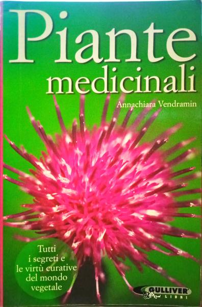 VENDRAMIN. (Annachiara) PIANTE MEDICINALI.