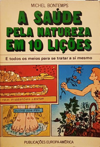 BONTEMPS. (Michel) A SAÚDE PELA NATUREZA.