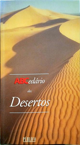 QUELLEC. (Jean-Loïc Le) e Guy Barthèlemy. ABCEDÁRIO DOS DESERTOS.