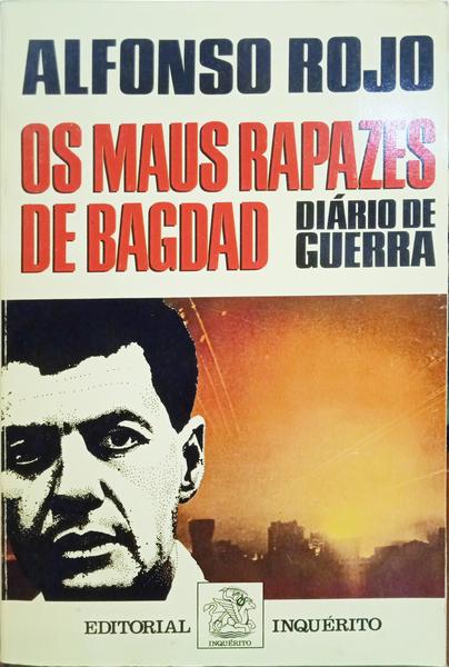 OS MAUS RAPAZES DE BAGDAD.