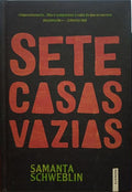 SCHWEBLIN. (Samanta) SETE CASAS VAZIAS.