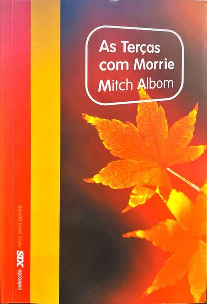 ALBOM. (Mitch) AS TERÇAS COM MORRIE.
