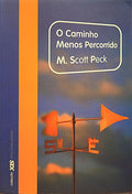 PECK. (Morgan Scott) O CAMINHO MENOS PERCORRIDO.