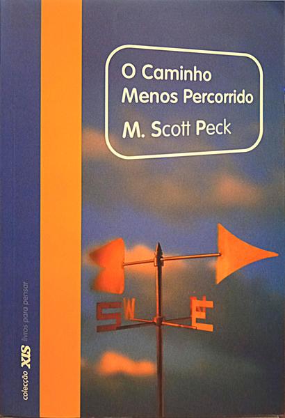PECK. (Morgan Scott) O CAMINHO MENOS PERCORRIDO.