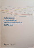 EMPRESAS (AS) E OS OBJECTIVOS DE DESENVOLVIMENTO DO MILÉNIO.