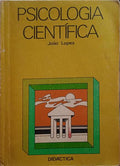 LOPES. (João) PSICOLOGIA CIENTÍFICA. [1.ª EDIÇÃO]