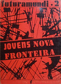BONANI e outros. JOVENS NOVA FRONTEIRA.