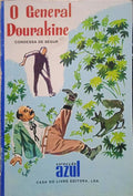 SÉGUR. (Sophie Feodorovna Rostopchine, Condessa de) O GENERAL DOURAKINE.