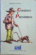 SÉGUR. (Sophie Feodorovna Rostopchine, Condessa de) COMÉDIAS E PROVÉRBIOS.