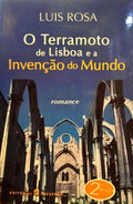 O TERRAMOTO DE LISBOA E A INVENÇÃO DO MUNDO. [2.ª EDIÇÃO]