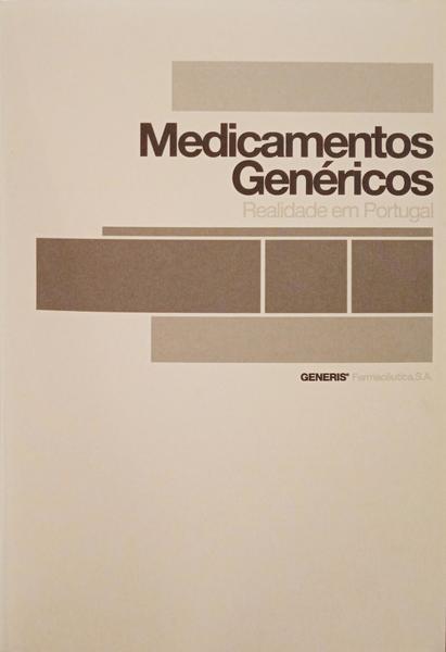 MEDICAMENTOS GENÉRICOS, REALIDADE EM PORTUGAL.